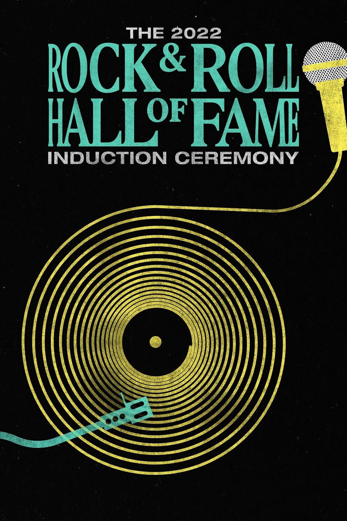 Постер 2022 Rock & Roll Hall of Fame Induction Ceremony